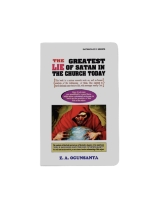 The Greatest Lie Of Satan In The Church Today 34