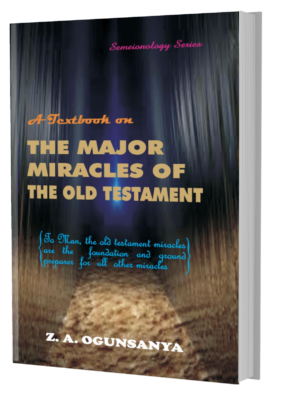 The Major Miracles of the Old Testament 2