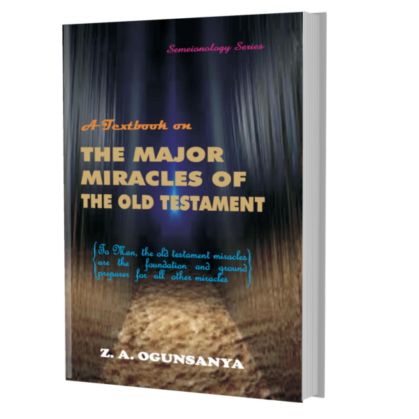 The Major Miracles of the Old Testament 2