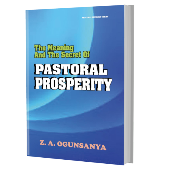 The Meaning and The Secret of Pastoral Prosperity 3