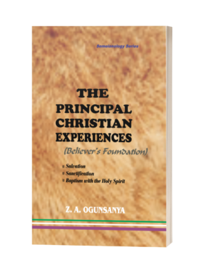 The Principal Christian Experiences