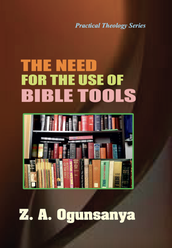 The need for the use of Bible tools 2