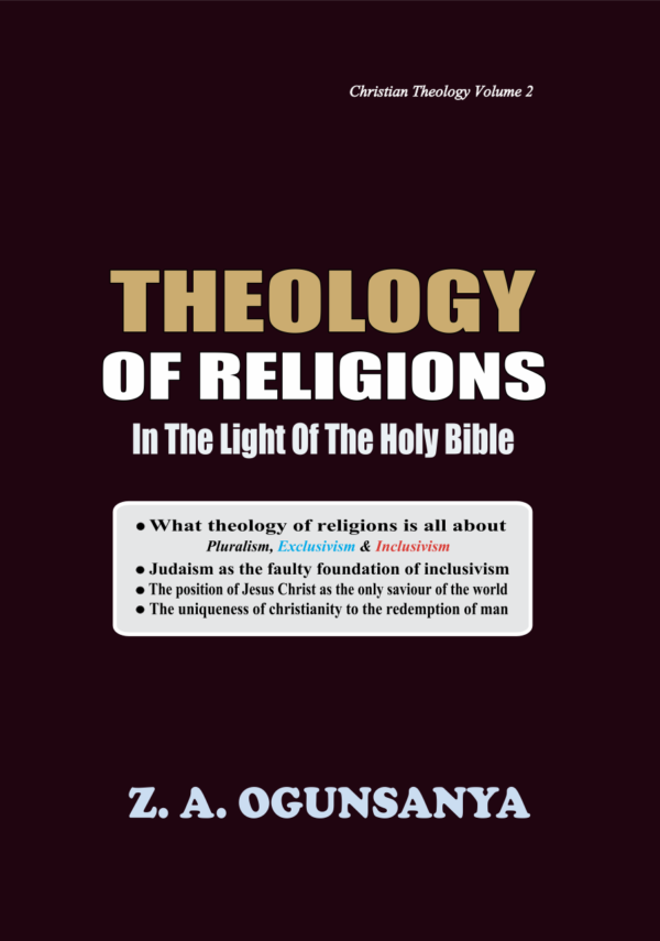 Theology of religion in the light of the Bible