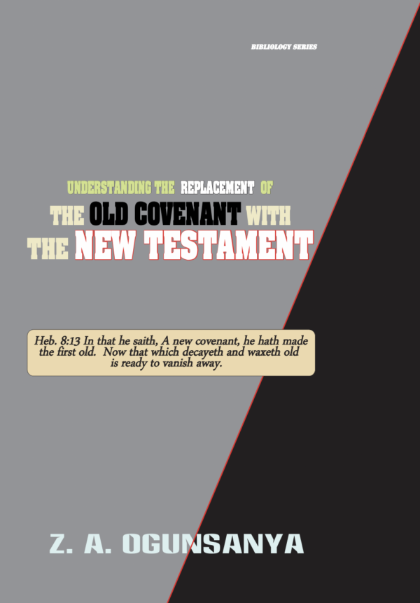 Understanding the Old and the New Testaments