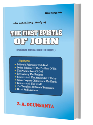 An Expository Study Of The First Epistle Of John 1