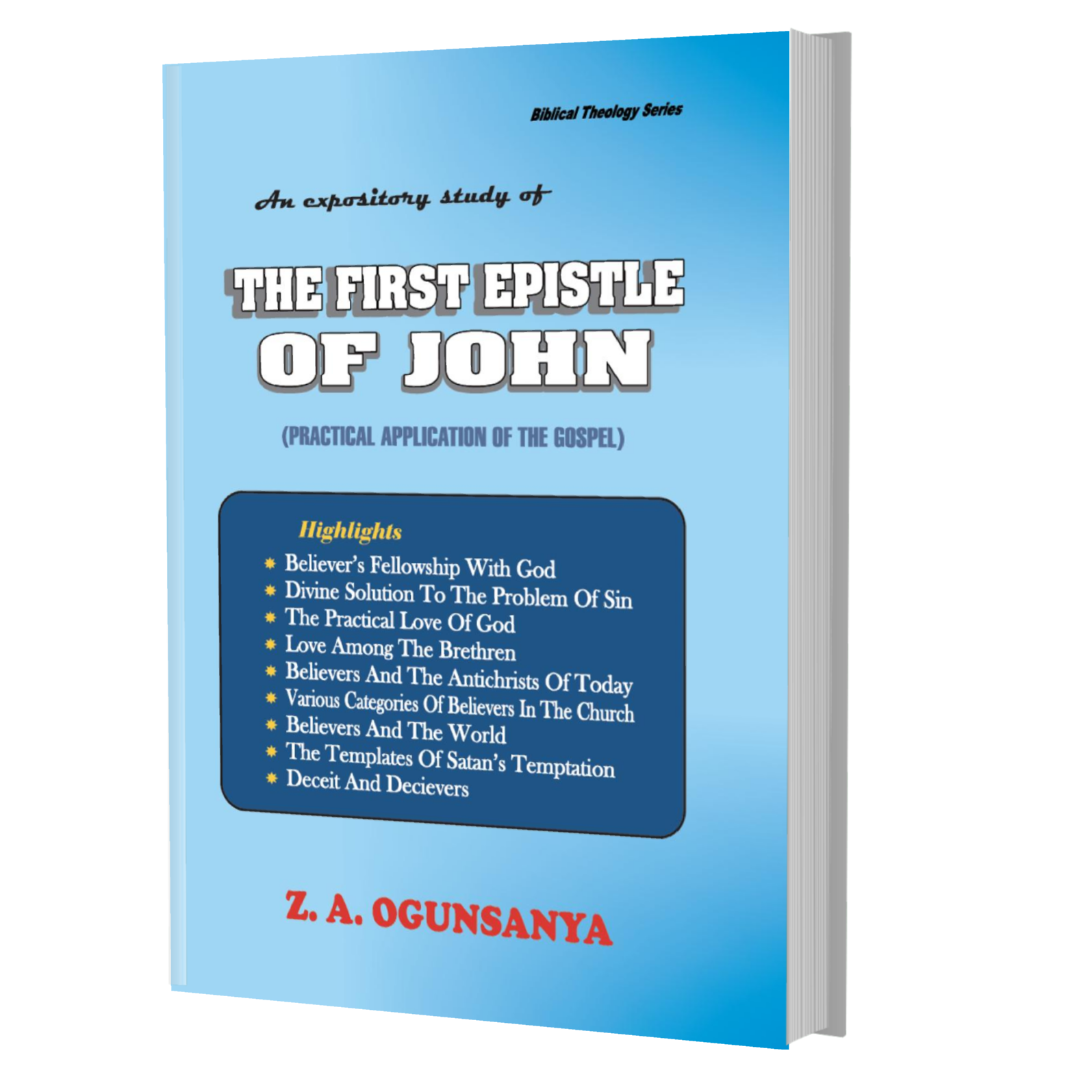 An Expository Study Of The First Epistle Of John 1