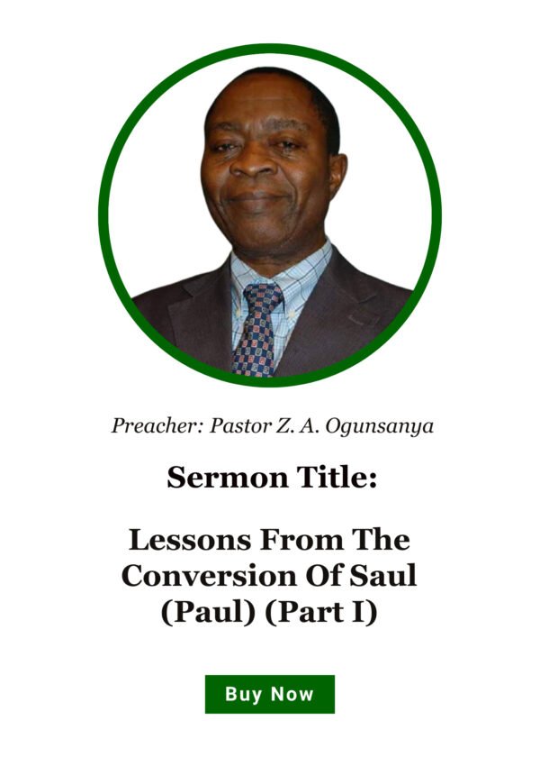 Lessons From The Conversion Of Saul (Paul) (Part I)