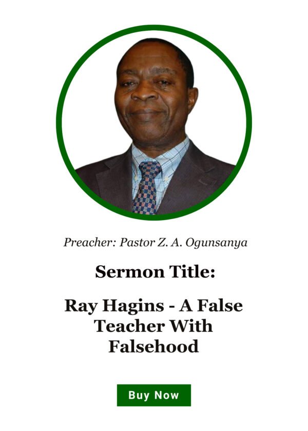 Ray Hagins - A False Teacher With Falsehood