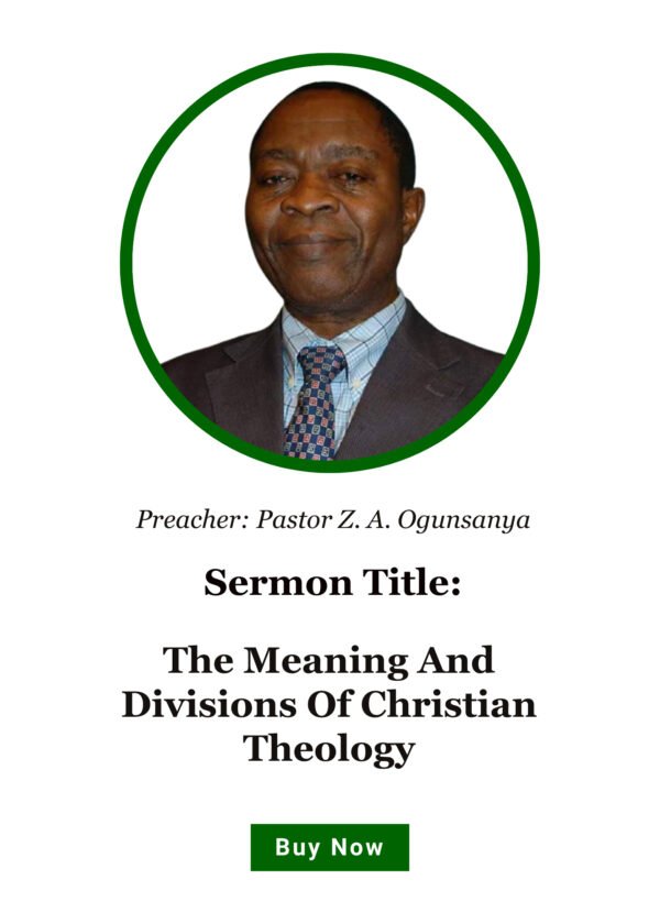 The Meaning And Divisions Of Christian Theology