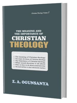 The Meaning And The Importance Of Christian Theology
