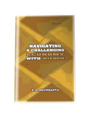 Navigating A Challenging Economy With Wisdom