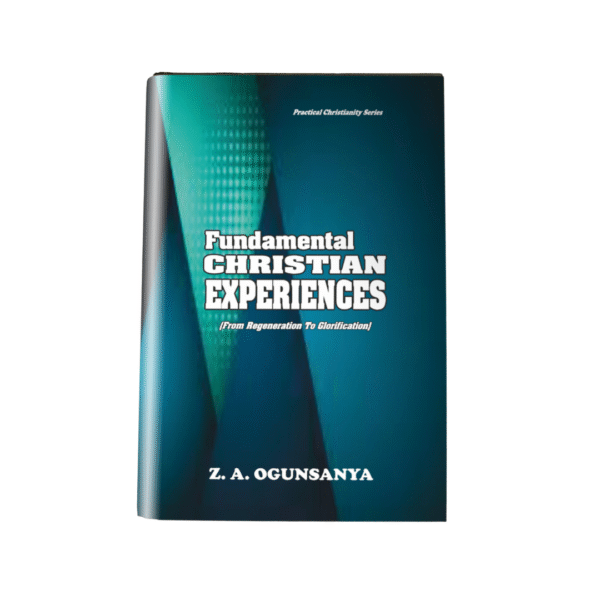 Fundamental Christian Experiences