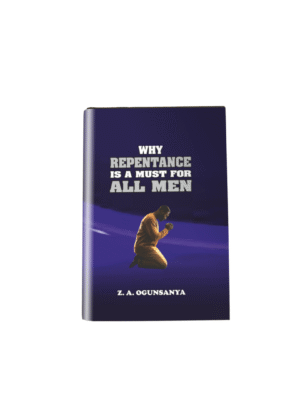Why Repentance Is A Must For All Men