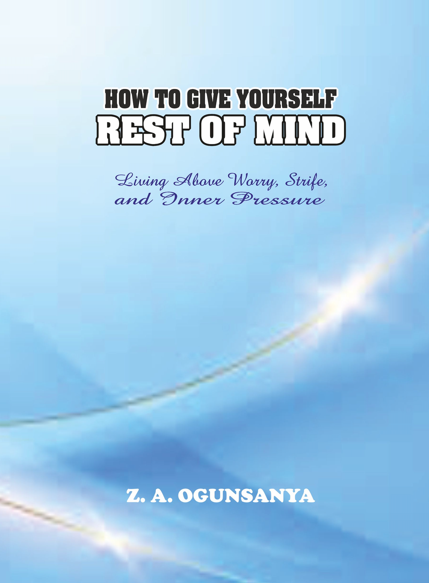 How To Give Yourself Rest Of Mind