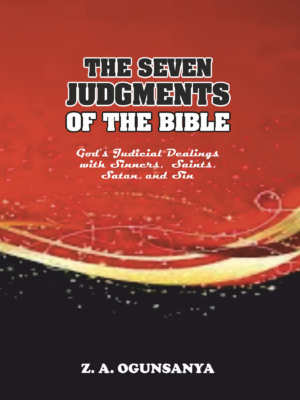 The Seven Judgments Of The Bible